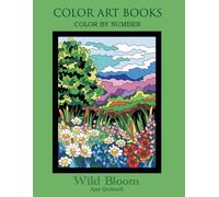 Wild Bloom - Color by Number book : Standard paper edition