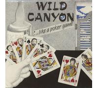 Wild Canyon - Like A Poker Game (LP)
