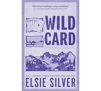Wild Card: 3: Discover the no 1 Sunday Times bestselling author and your new small town romance obsession!