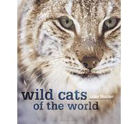 Luke Hunter – Wild Cats of the World – Copertina rigida