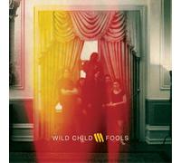 Wild Child Fools (Vinyl LP) 12" Album