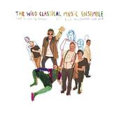 Wild Classical Music - Tout Va Bien Se Passer