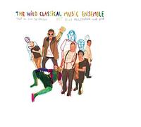 Wild Classical Music - Tout Va Bien Se Passer
