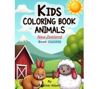 Wild Colors Down Under: New Zealand Animals: A Fun-Filled Coloring Adventure for Kids Ages 3-6