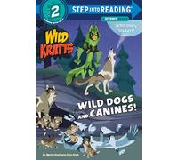 Wild Dogs and Canines! (Wild Kratts) – Penguin Books
