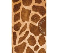 Wild Elegance: Giraffe Animal Skin Print Safari Blank Notebook Sketchbook - Wild At Heart Organized In Mind A5 6x9: Perfect for Sketching, Drawing, ... Writers, Animal Lovers, Adults and Kids