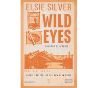 Wild eyes. Sguardo selvaggio