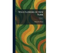 Wild Flowers of New York