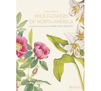 Wild Flowers of North America: Botanical Illustrations