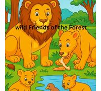 Wild Friends of the Forest: A Fun Animal Coloring Adventure for Kids