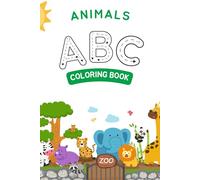 Wild & Fun: Animal Coloring and Tracing Adventure!: Learn, Trace, and Color Your Favorite Animals!