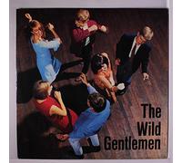 WILD GENTLEMEN - the wild gentlemen