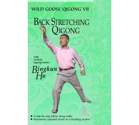 Wild Goose Oigong - Vol. 7-Back Stretching Qigong