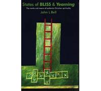 Wild Goose Worship Group John L. Bell States of Bliss and Yearning (Tascabile)