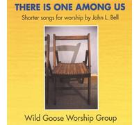Wild Goose Worship Group There Is One Among Us (CD)