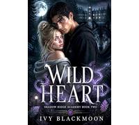 Wild Heart: A Steamy Paranormal Romance