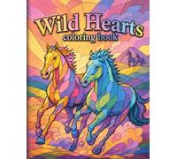 Wild Hearts: Coloring Book
