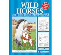 WILD HORSES: Wild horses & ponies around the world