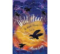 Wild Hunt: The Witch's Odyssey, Book Two: 2