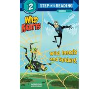 Wild Insects and Spiders! (Wild Kratts)