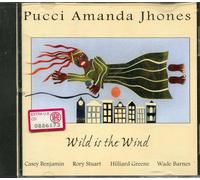Wild Is The Wind - Pucci Amanda Jhones (Audio Cd)