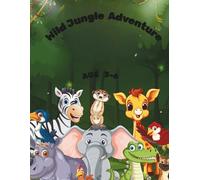 WILD JUNGLE ADVENTURE