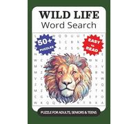 Wild Life Word Search Puzzle Book for Everyone: Word Searches with Easy to Read Print about Wild Life, Animals, Native Fauna and More | 6x9 Inches, ... Gift for Vacations, Holidays and Free Times