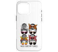 Wild Like My Curls I Love My Curls, Chignon Disordinato Mamma Ragazza Donna Custodia per iPhone 16 Pro Max