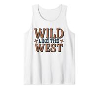 Wild like the West! Western Style Outfits Wild West Lover Canotta