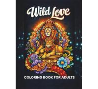 Wild Love: An Intricate Paired Animal Mandala Coloring Book for Adults