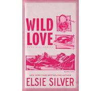 Wild Love: Rose Hill