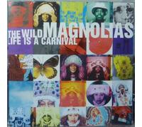 Wild Magnolias,the - Life Is a Carnival