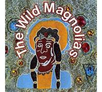 Wild Magnolias - Wild Magnolias