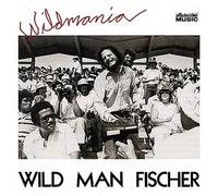 Wild Man Fischer - Wildmania