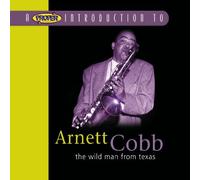 Wild Man From Texas by Arnett Cobb
