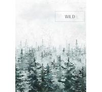 Wild Nature Notebook - Aesthetic Lined Journal for Notes, School & Everyday Writing | 8.5 x 11": Beautiful Nature-Inspired Cover | 100 Lined Pages | Great for Journaling, Lists, Ideas or as a Gift