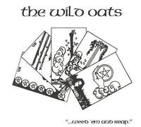Wild Oats - Weed Em & Reap