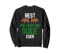 Wild Pig Hunter La Migliore Guida alla Caccia al Maiale di Sempre Felpa