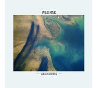 Wild Pink - Yolk In The Fur