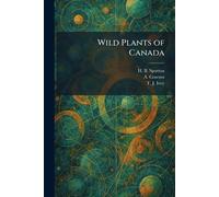 Wild Plants of Canada