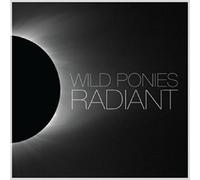 Wild Ponies - Radiant