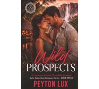 Wild Prospects: A Corporate Retreat, Slow-Burn Romance