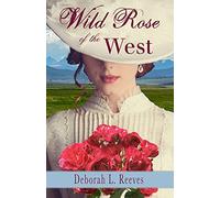 Wild Rose of the West