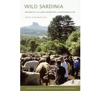 Wild Sardinia: Indigeneity and the Global Dreamtimes of Environmentalism