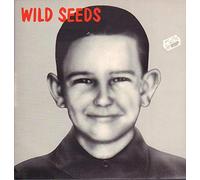 Wild Seeds - Brave clean + reverent (1986/87)