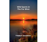 Wild Sports in the Far West