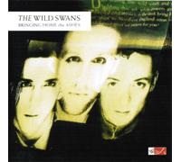 Wild Swans,the - Bringing Home the Ashes