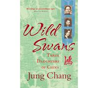 Jung Chang Wild Swans (Tascabile)