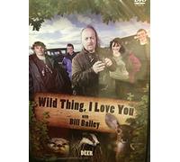 Wild thing I love you "deer" BILL BAILEY DVD *NEW AND SEALED*