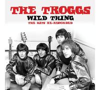 wild thing: the hits re-recorded